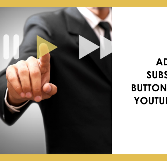 How To Add Subscribe Button To Youtube Video